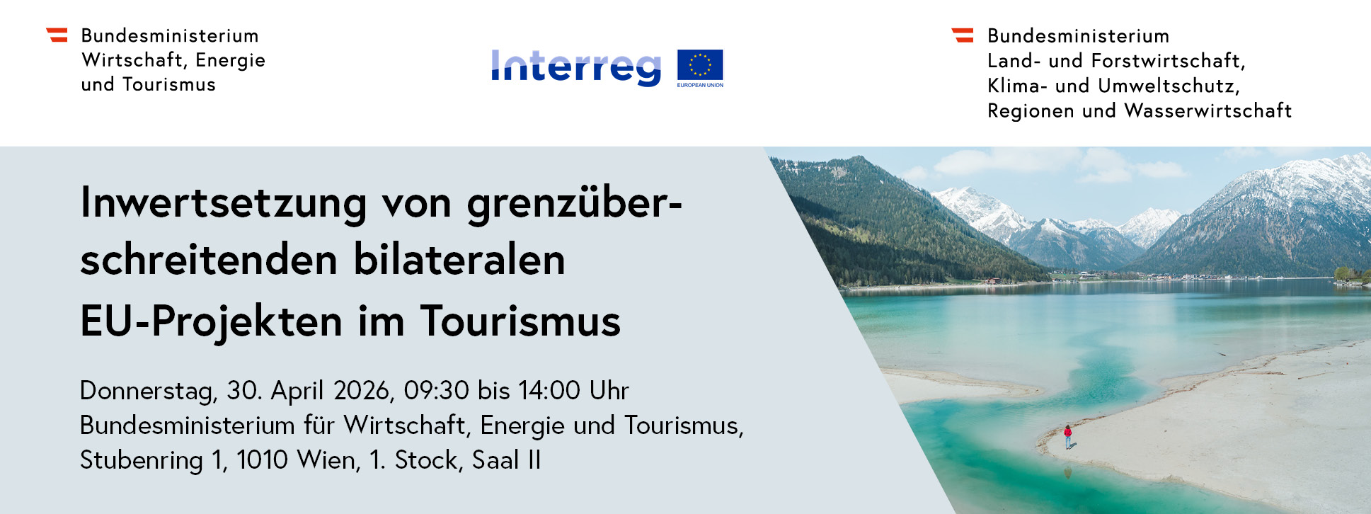 Inwertsetzung von grenzüberschreitenden bilateralen EU-Projekten im Tourismus