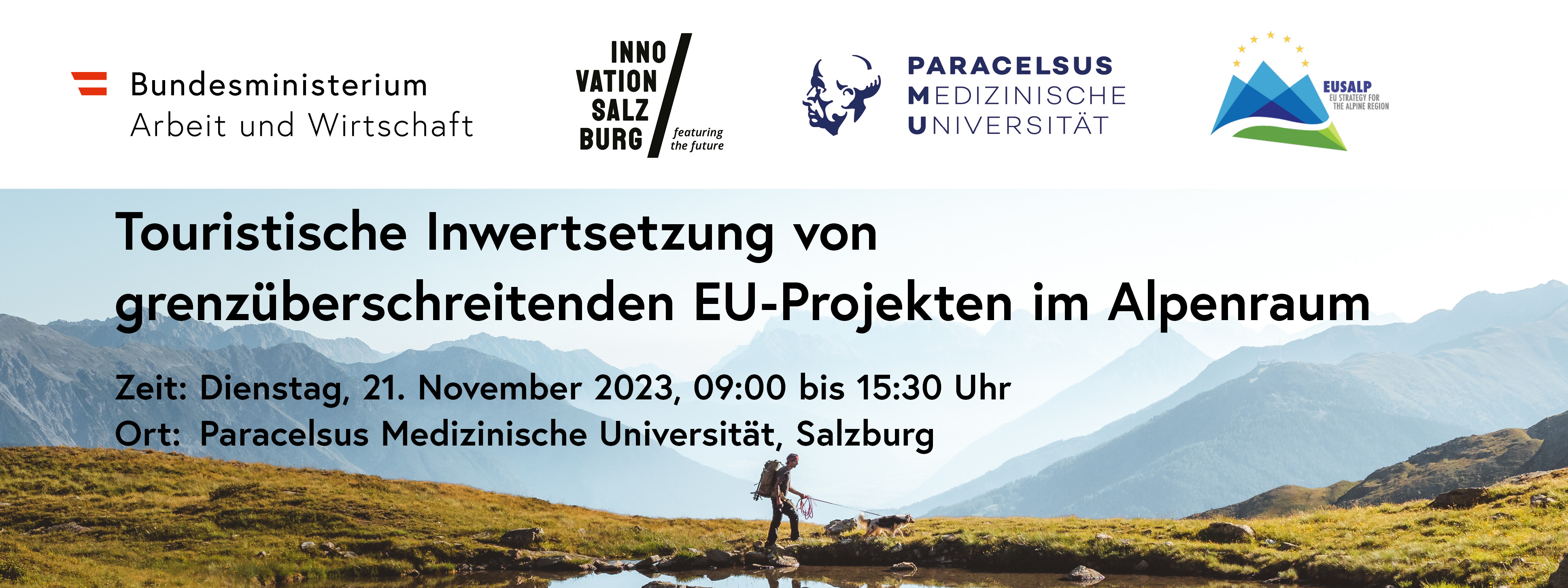 Header Veranstaltung "Touristische Inwertsetzung von grenzüberschreitenden EU-Projekten im Alpenraum"
